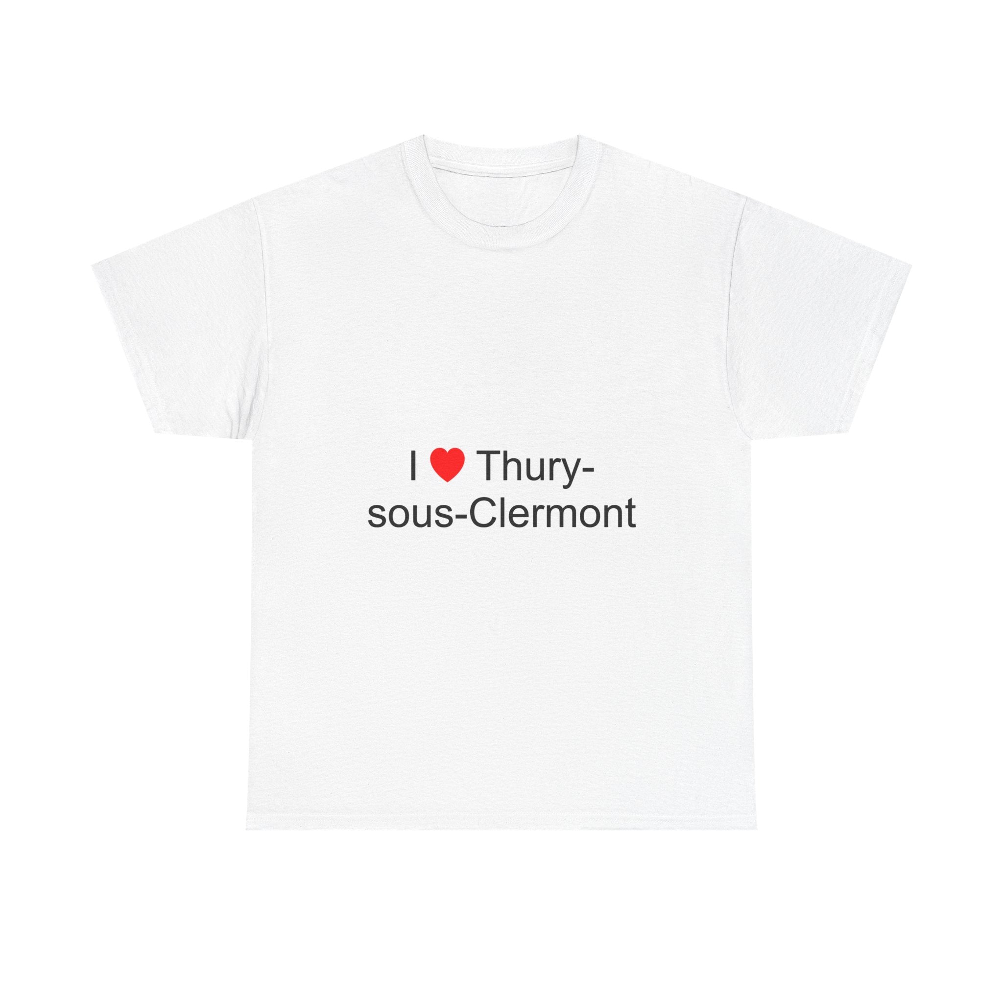 T-shirt I love thury-sous-clermont