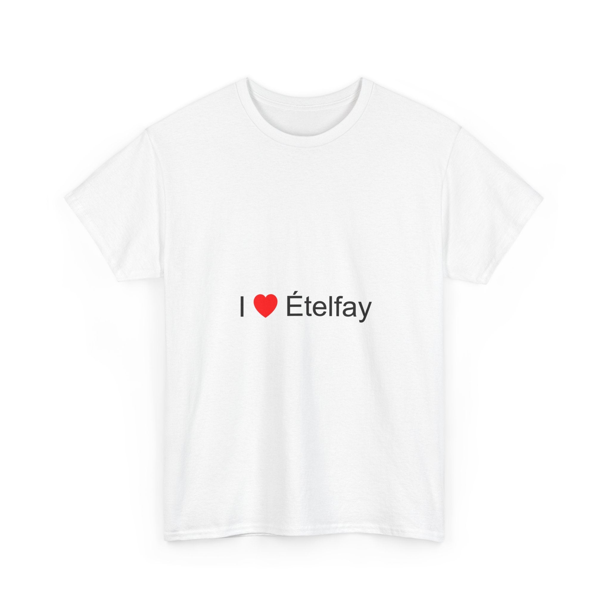 T-shirt I love ételfay