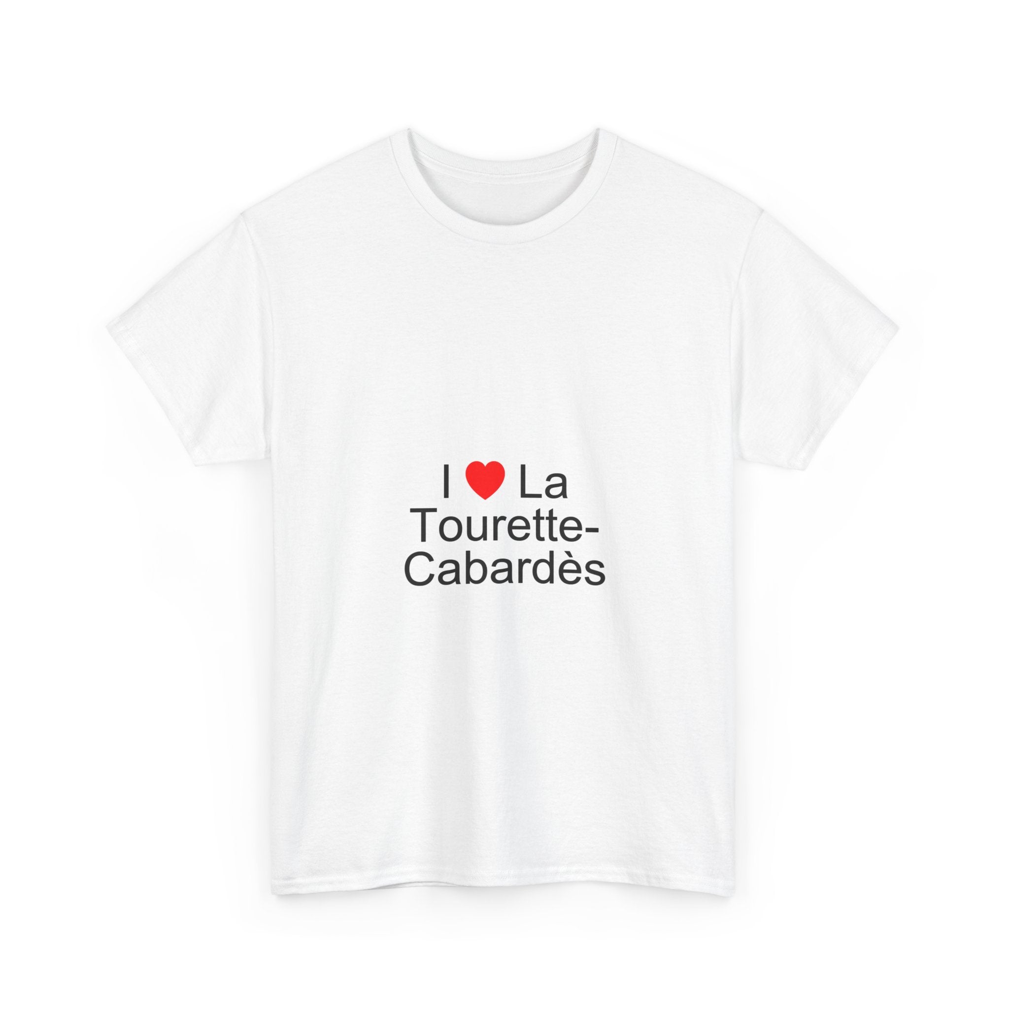 T-shirt I love la tourette-cabardès