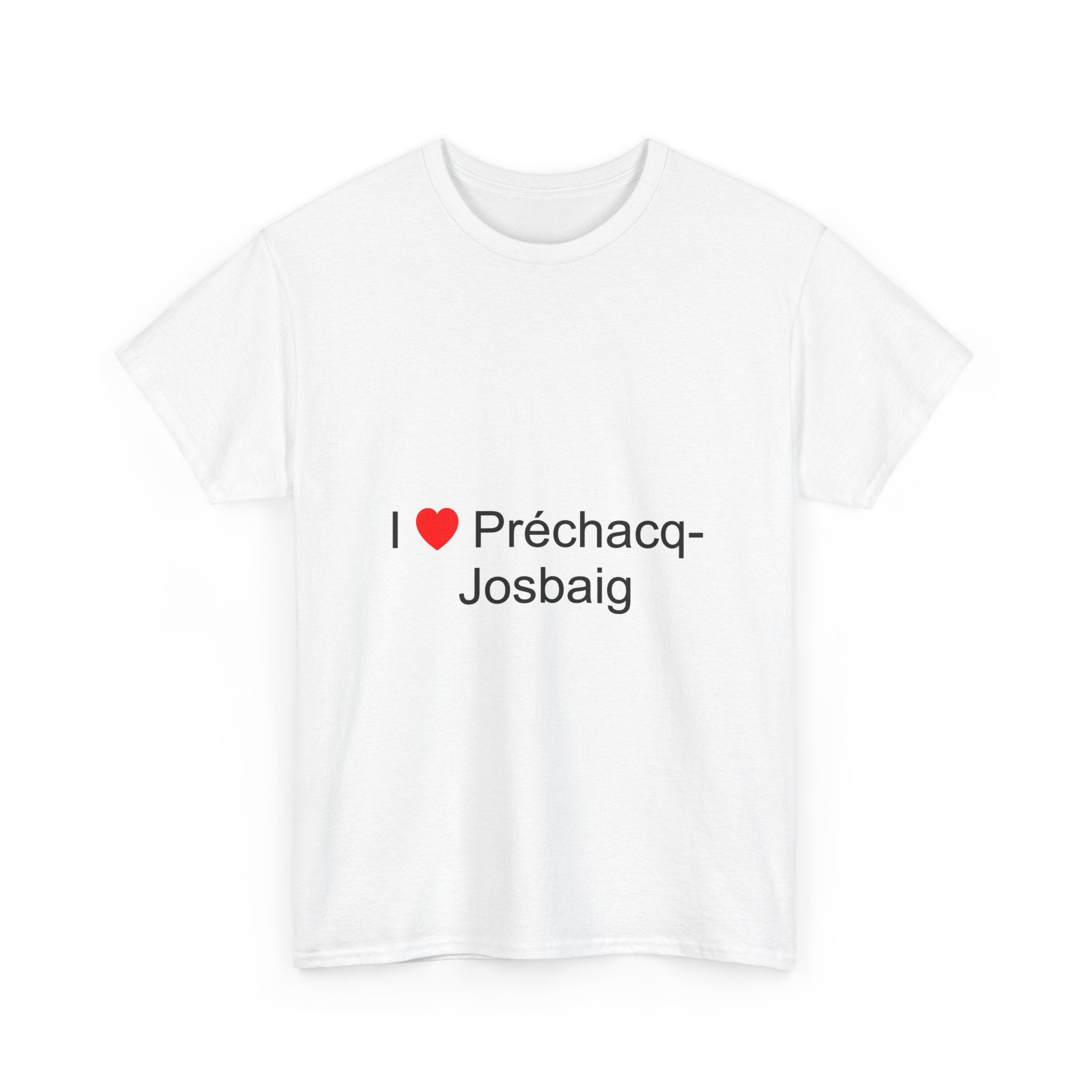 T-shirt I love préchacq-josbaig