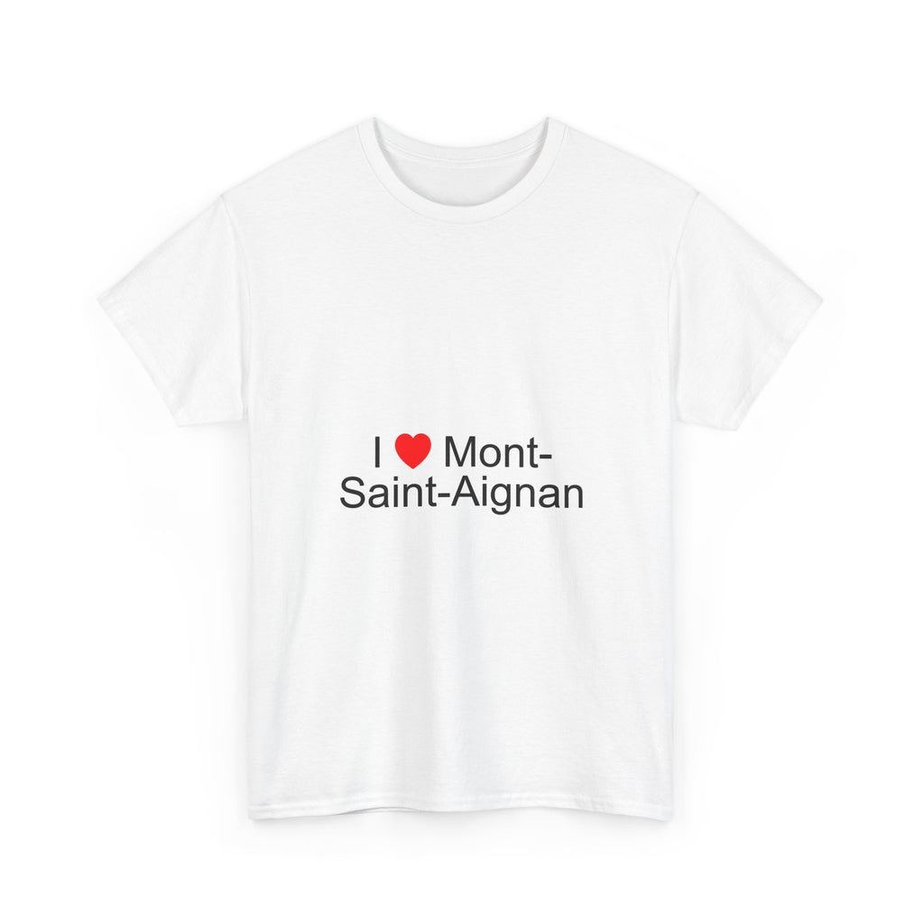 T-shirt I love mont-saint-aignan