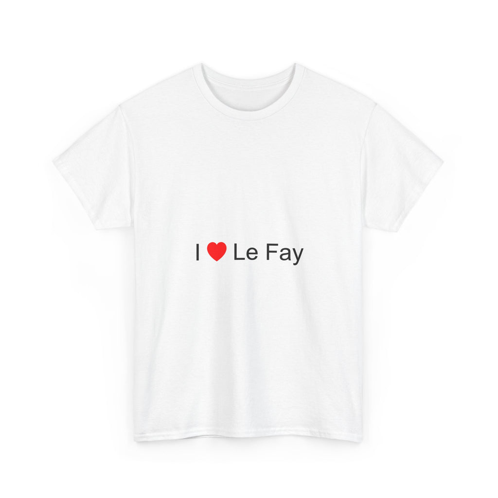 T-shirt I love le fay