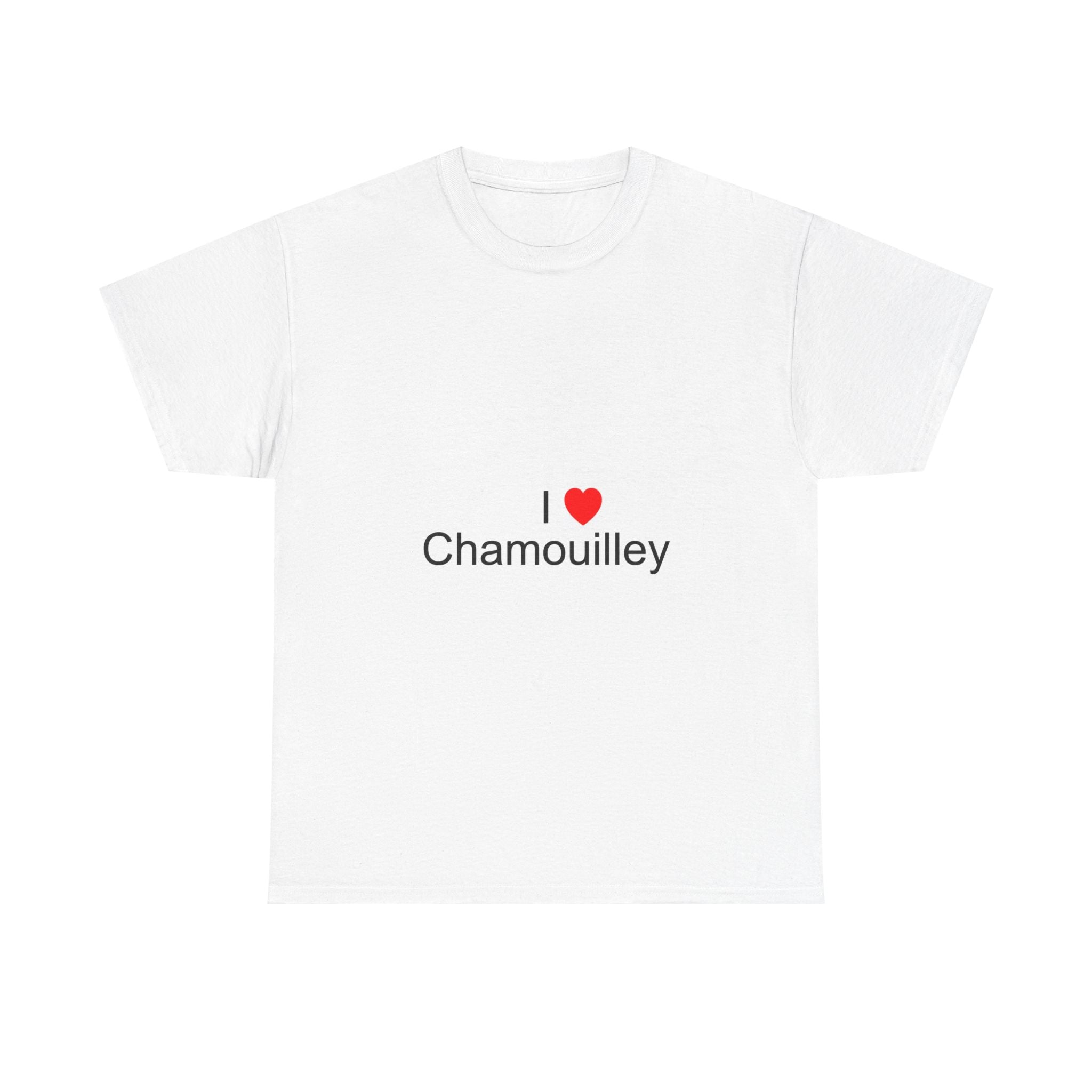 T-shirt I love chamouilley