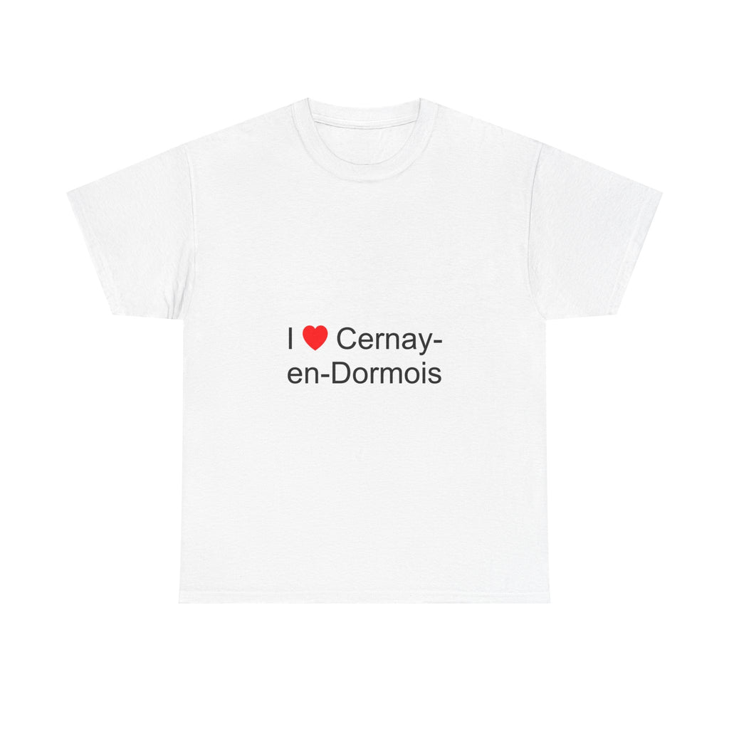 T-shirt I love cernay-en-dormois