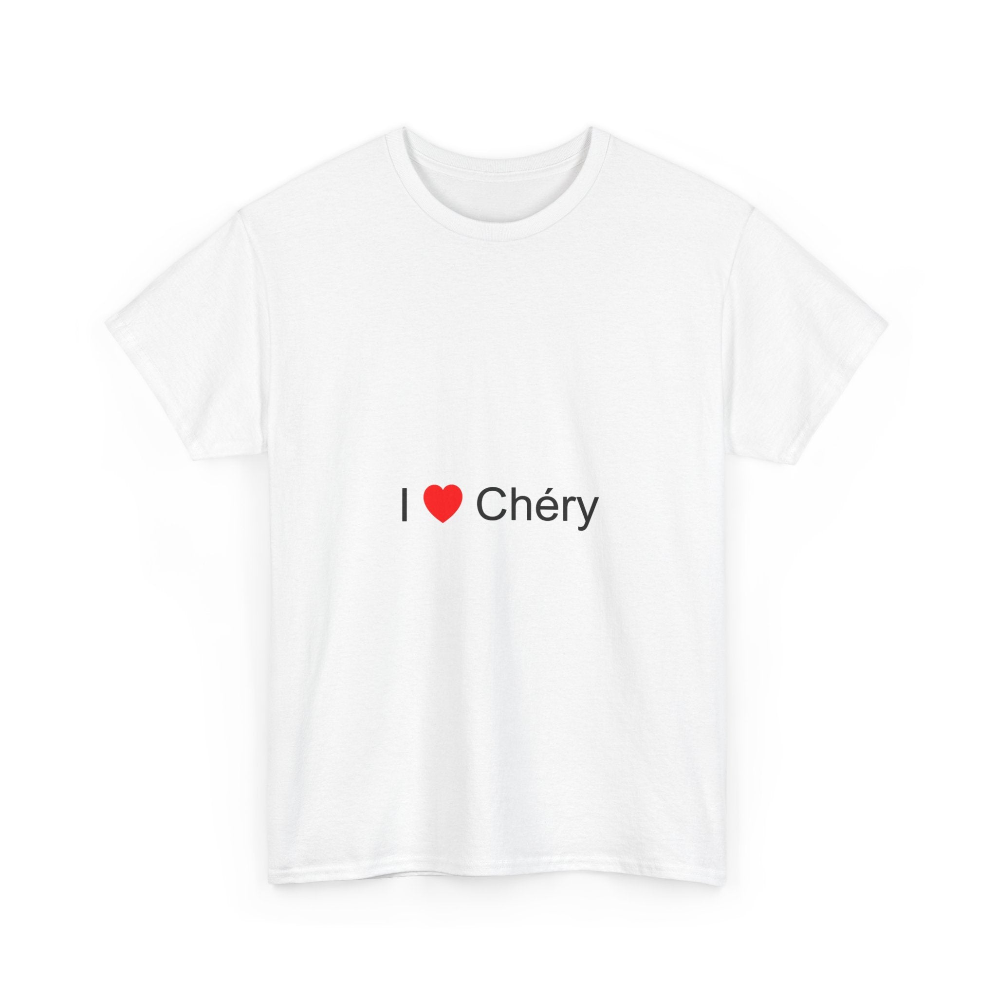 T-shirt I love chéry
