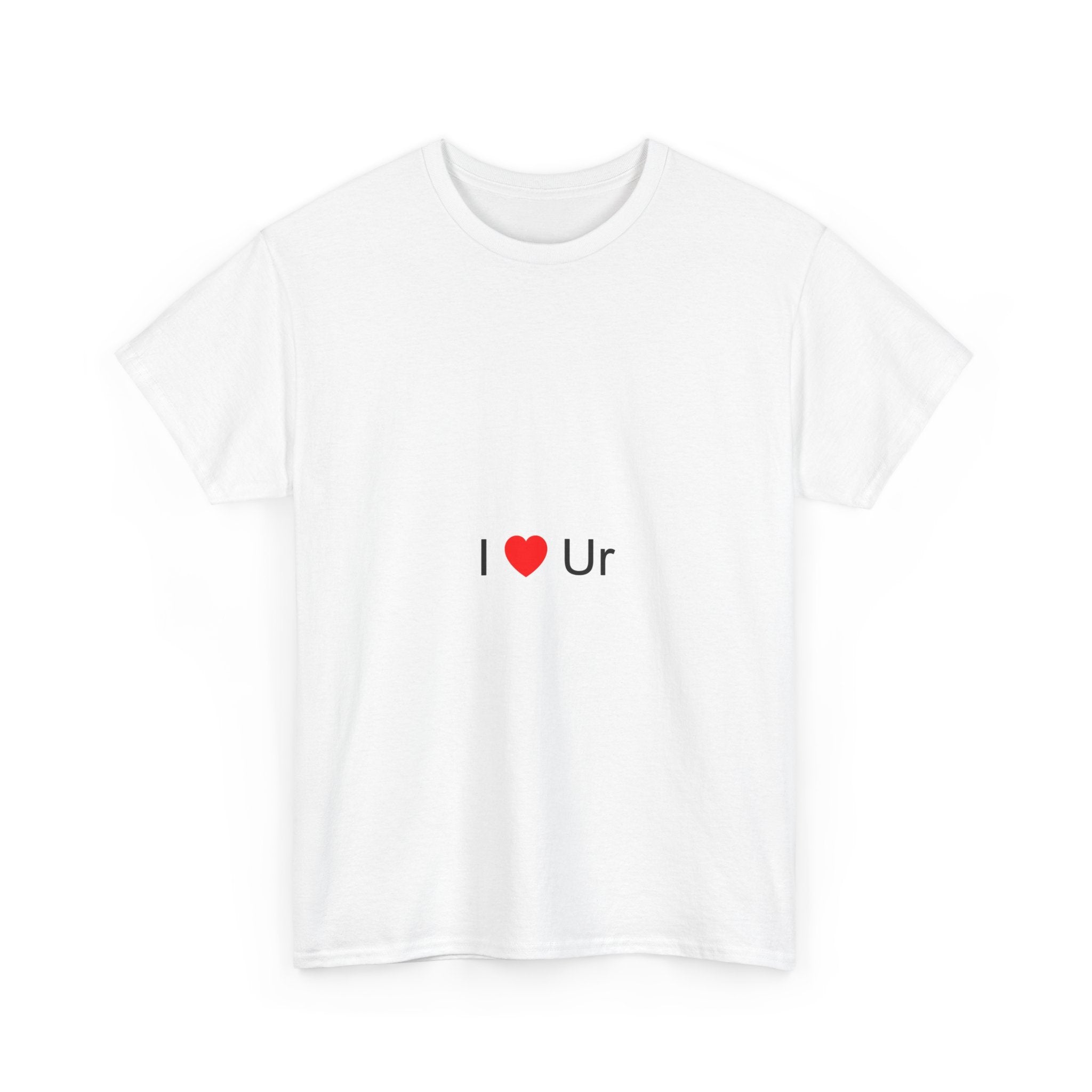 T-shirt I love ur