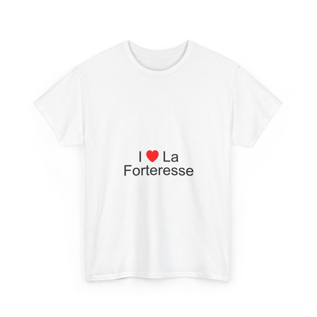 T-shirt I love la forteresse