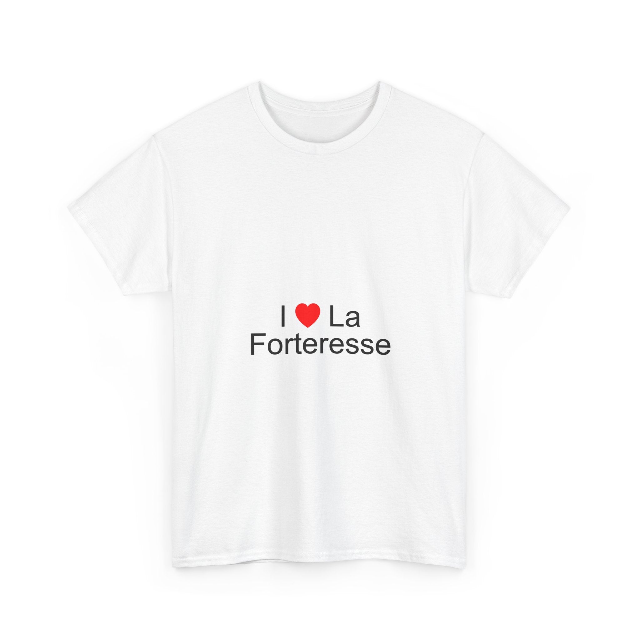 T-shirt I love la forteresse