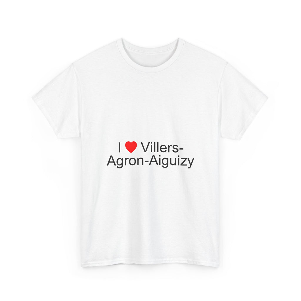 T-shirt I love villers-agron-aiguizy