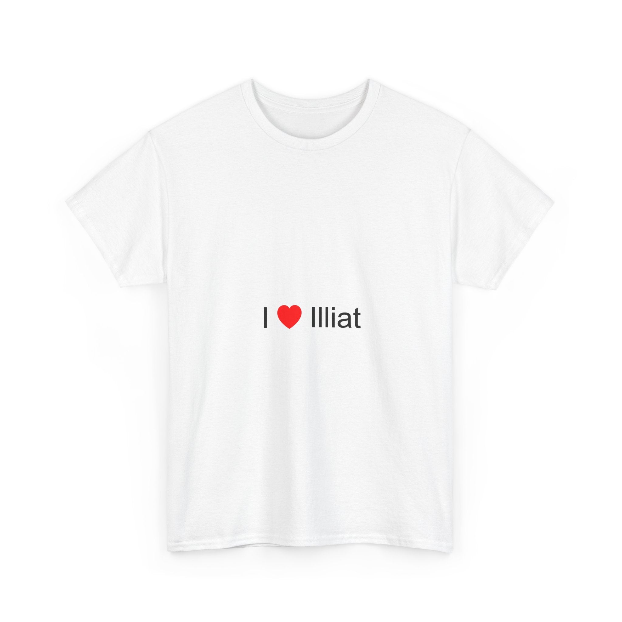 T-shirt I love illiat