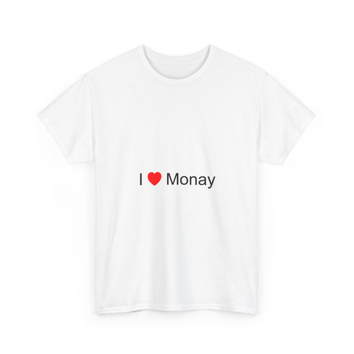 T-shirt I love monay
