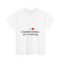T-shirt I love clairefontaine-en-yvelines