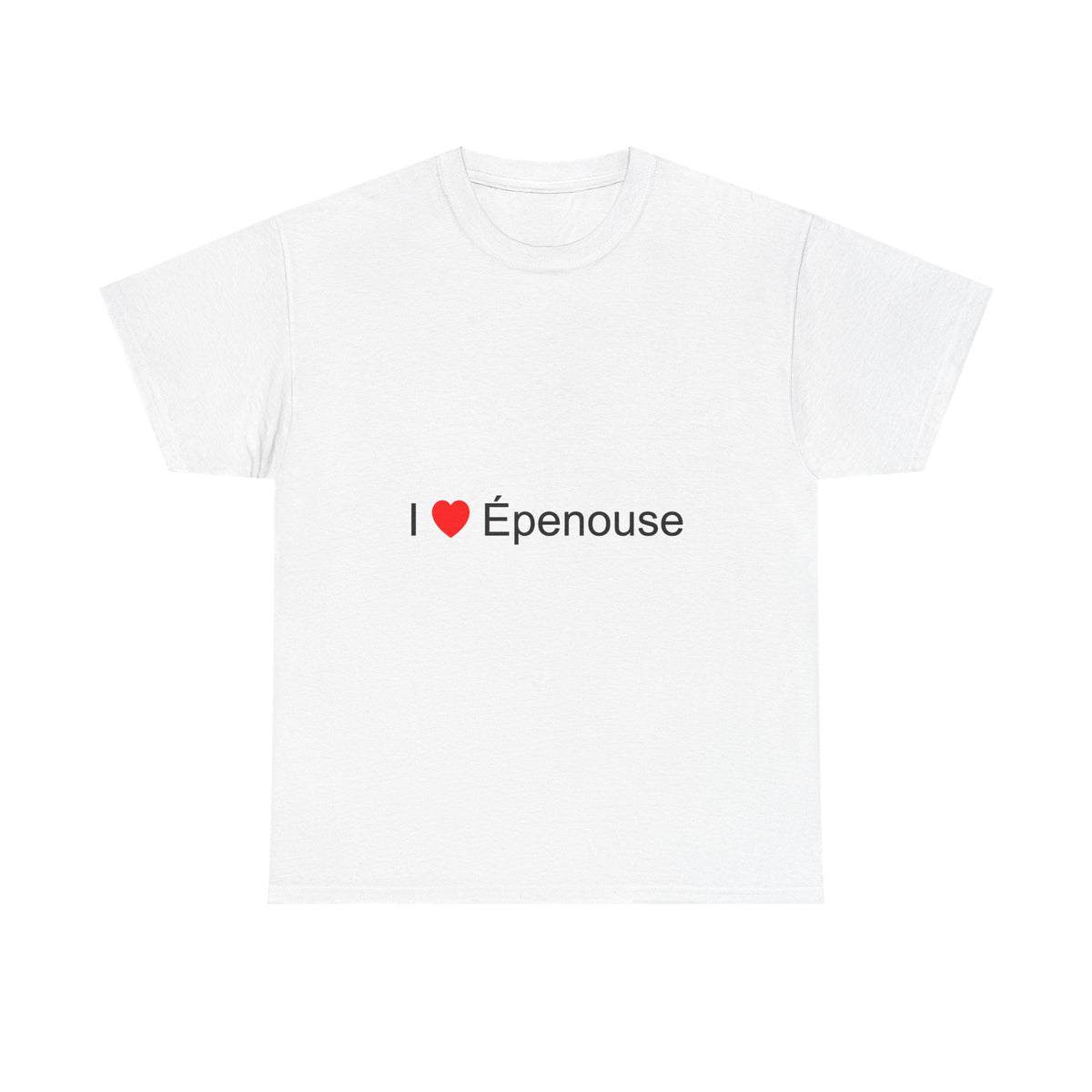 T-shirt I love épenouse