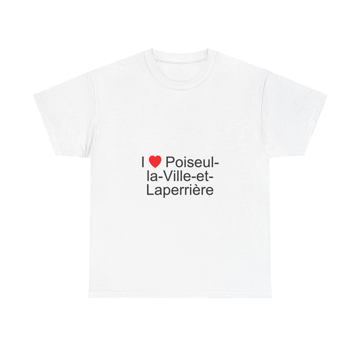 T-shirt I love poiseul-la-ville-et-laperrière