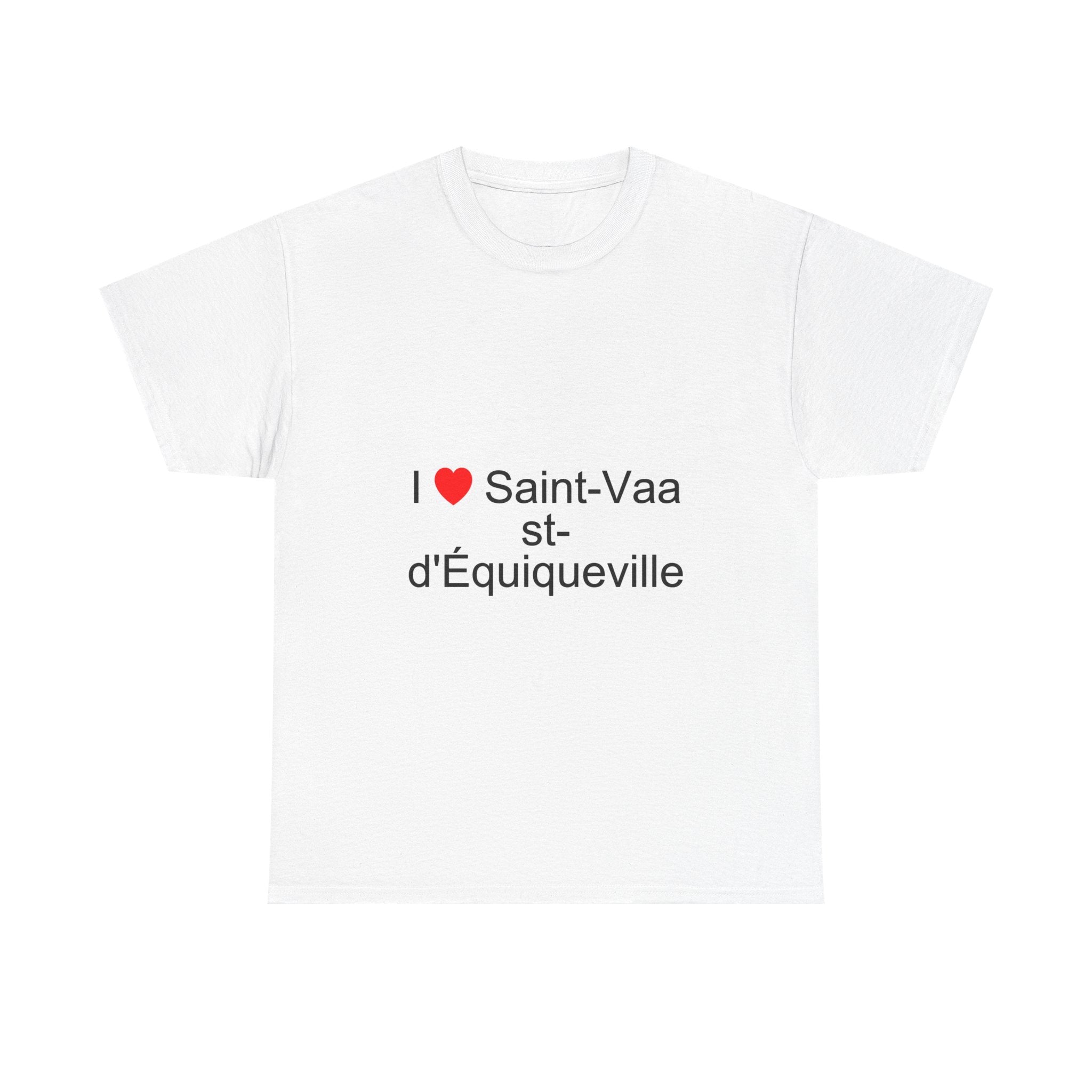 T-shirt I love saint-vaast-d'équiqueville
