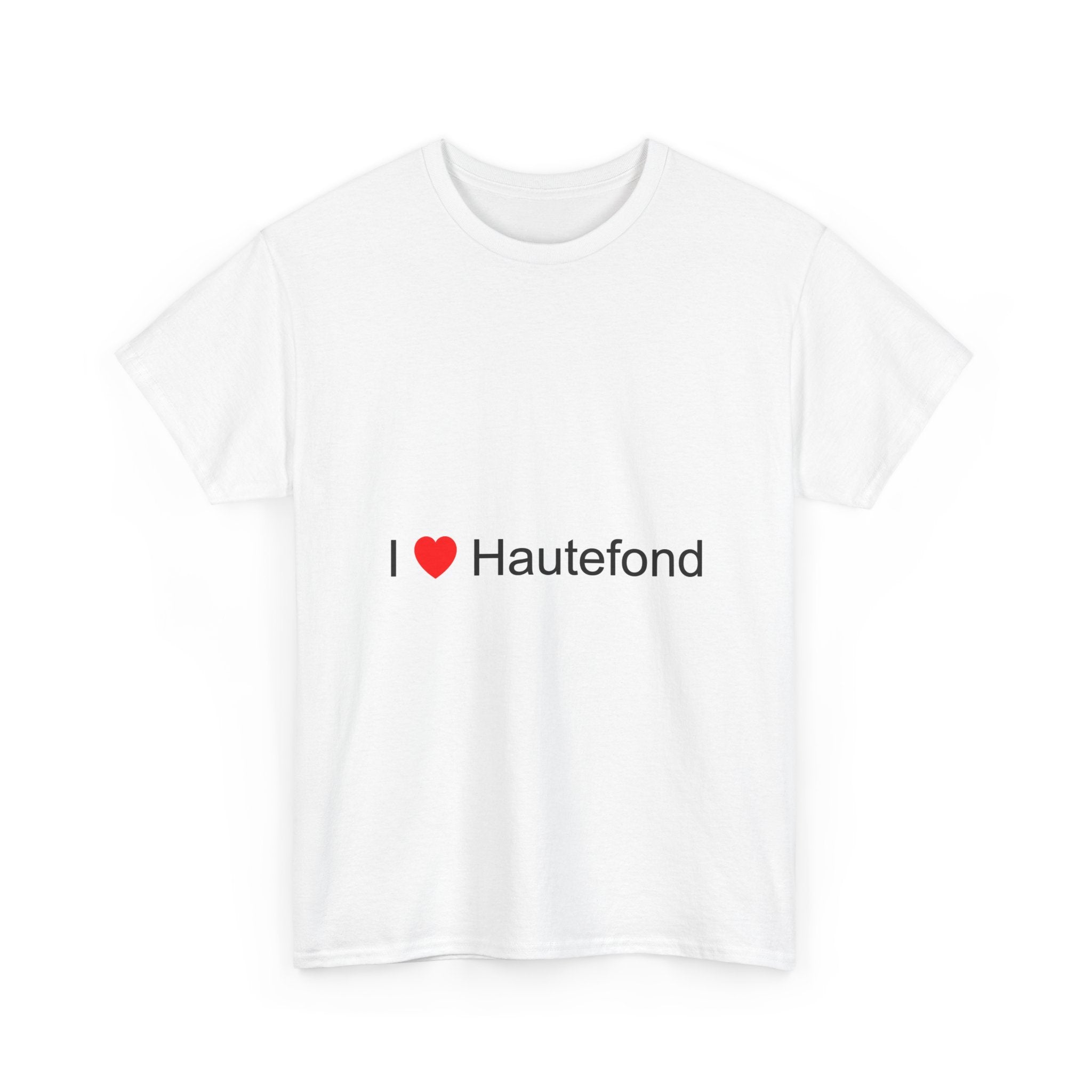 T-shirt I love hautefond
