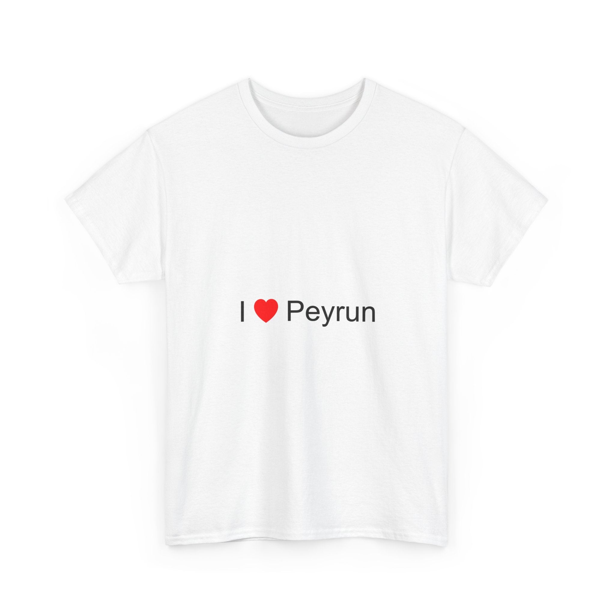 T-shirt I love peyrun