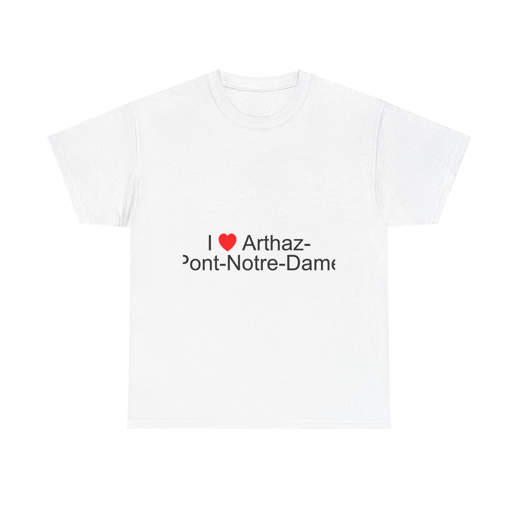 T-shirt I love arthaz-pont-notre-dame