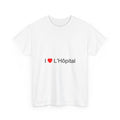 T-shirt I love l'hôpital