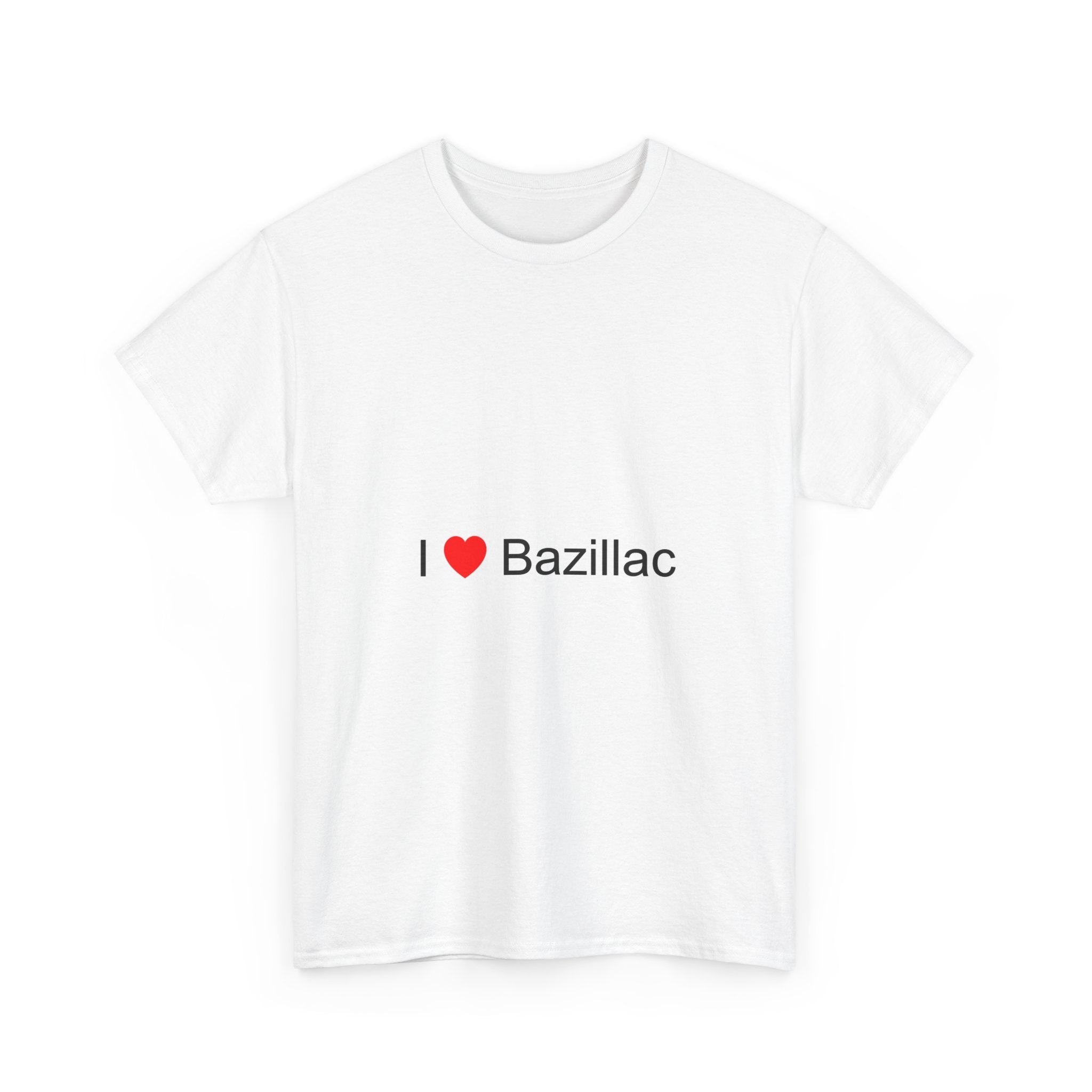 T-shirt I love bazillac