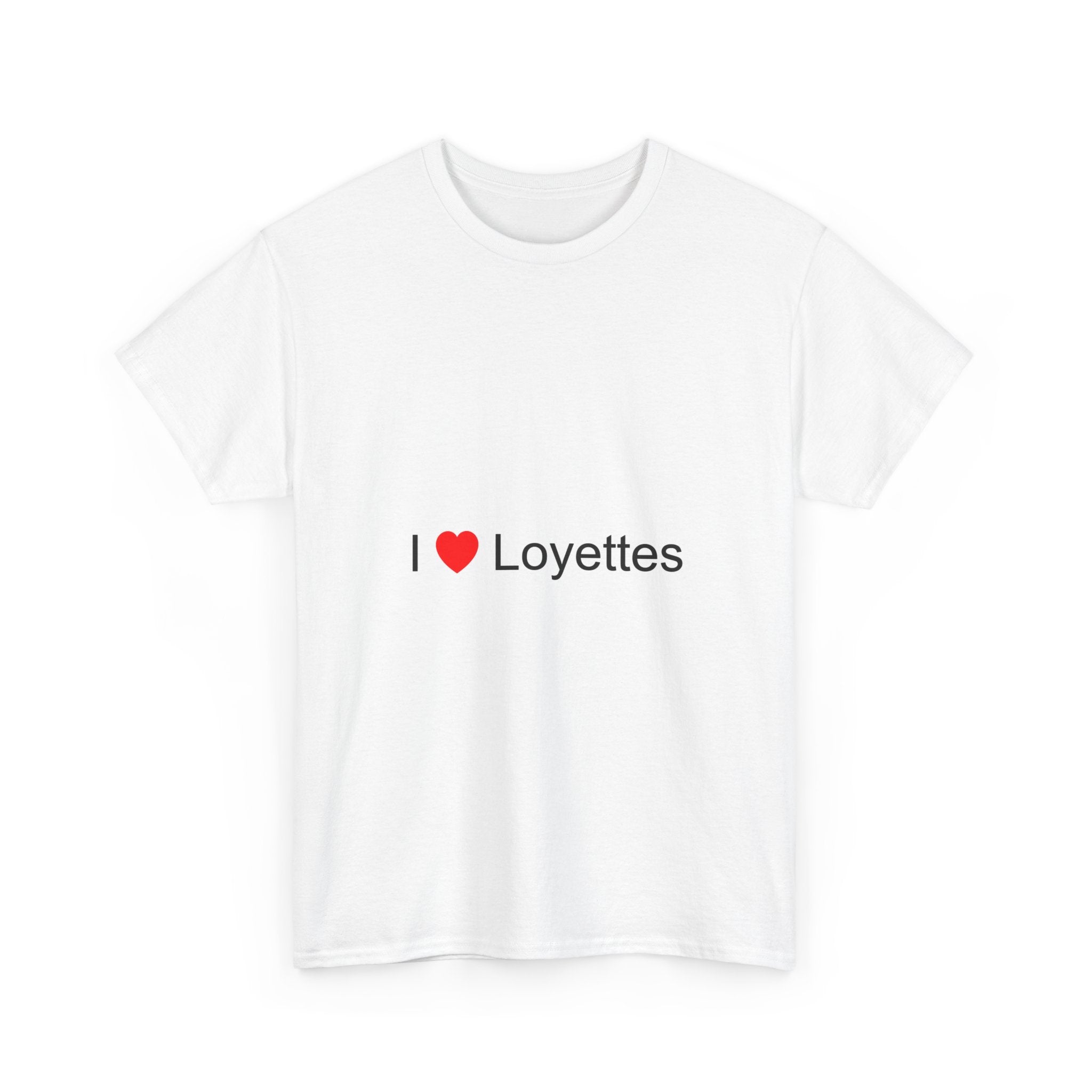 T-shirt I love loyettes