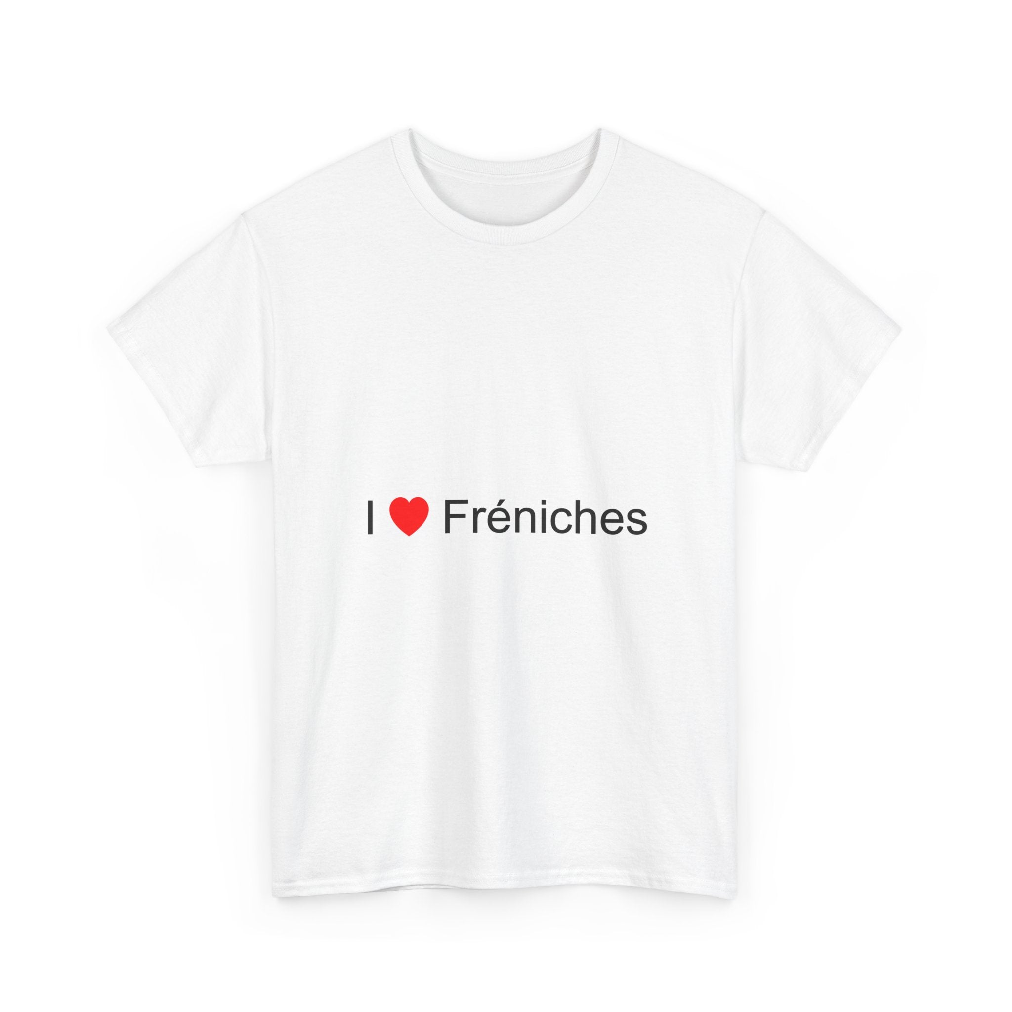 T-shirt I love fréniches
