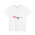 T-shirt I love montmort-lucy