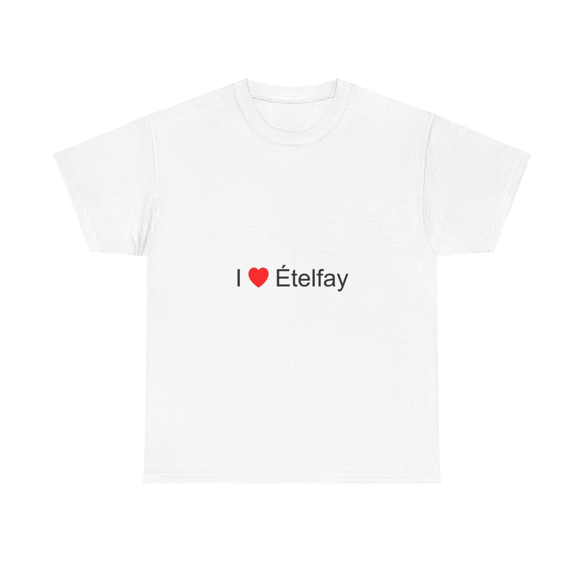 T-shirt I love ételfay