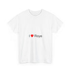 T-shirt I love Roye