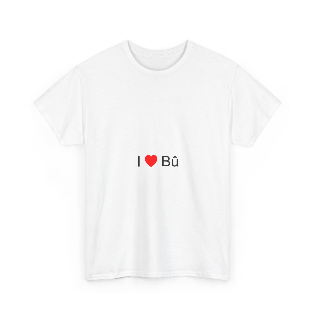 T-shirt I love bû