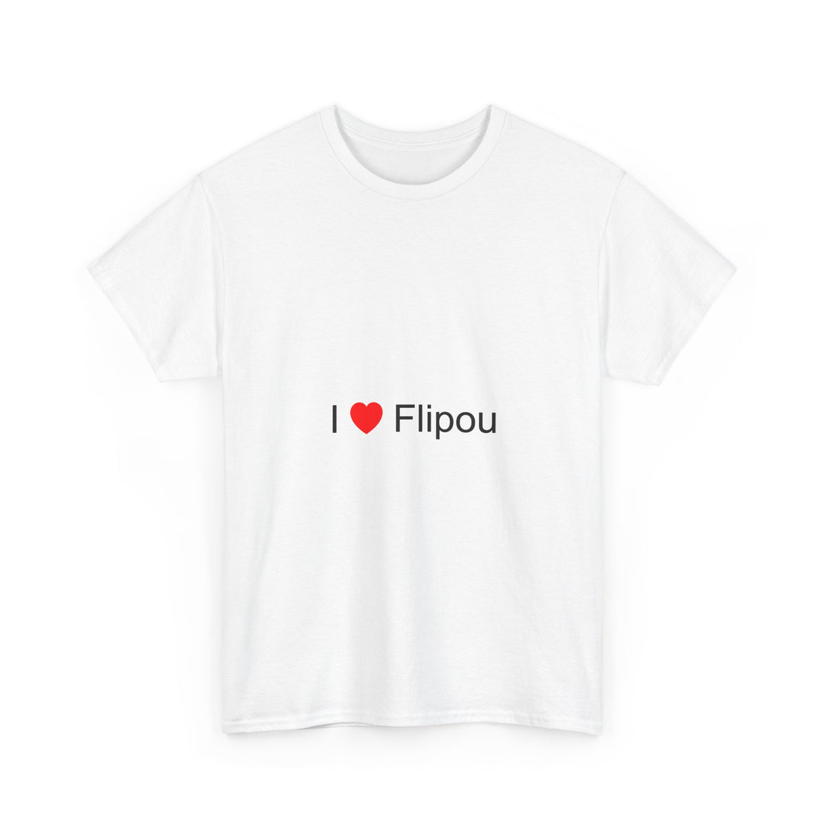 T-shirt I love flipou