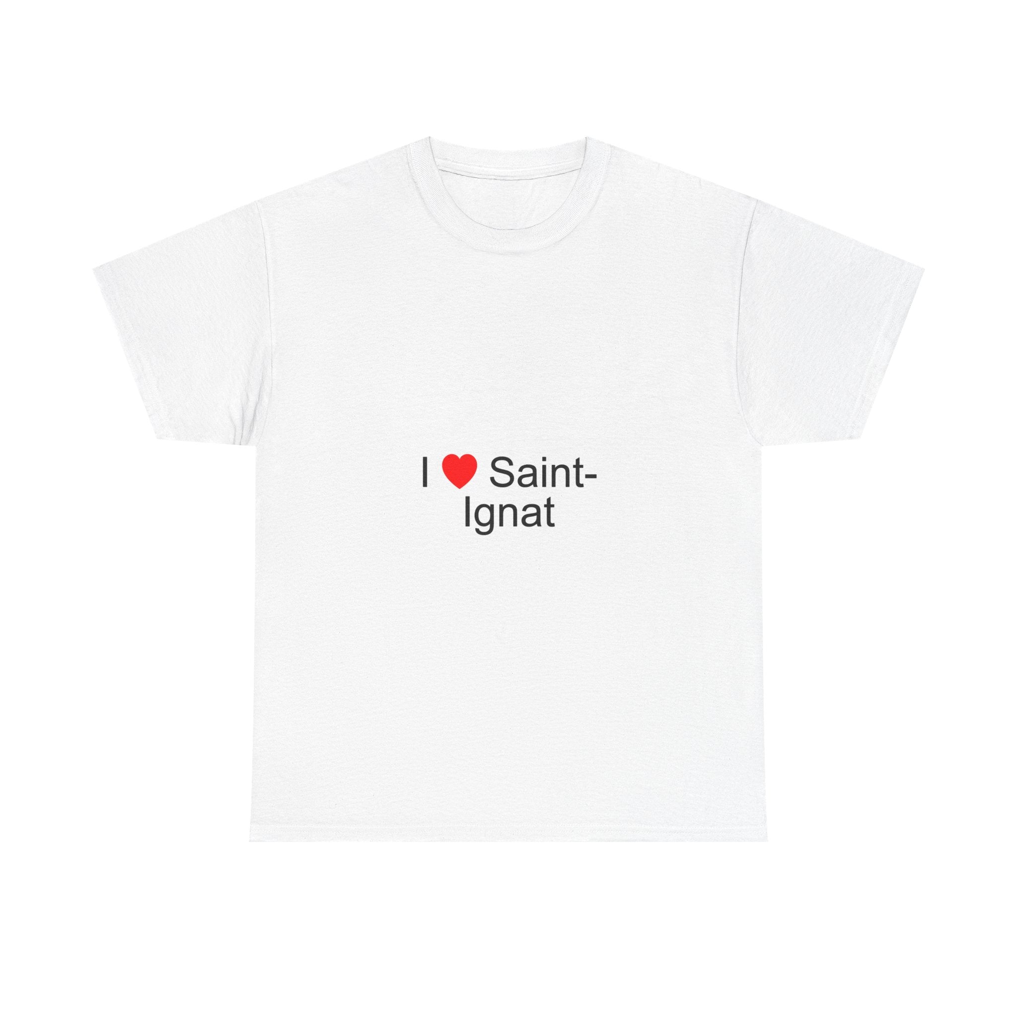 T-shirt I love saint-ignat