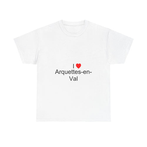 T-shirt I love arquettes-en-val