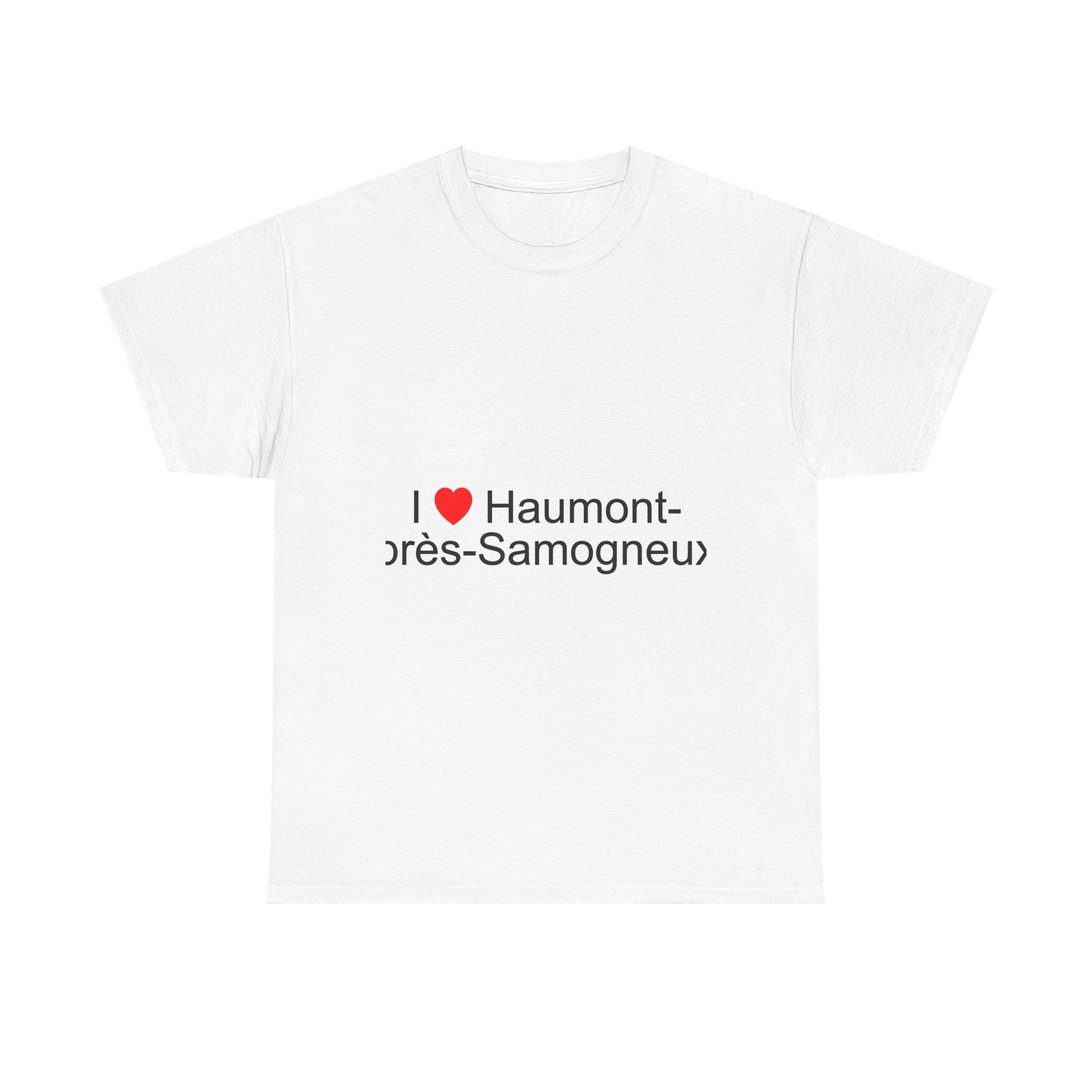 T-shirt I love haumont-près-samogneux