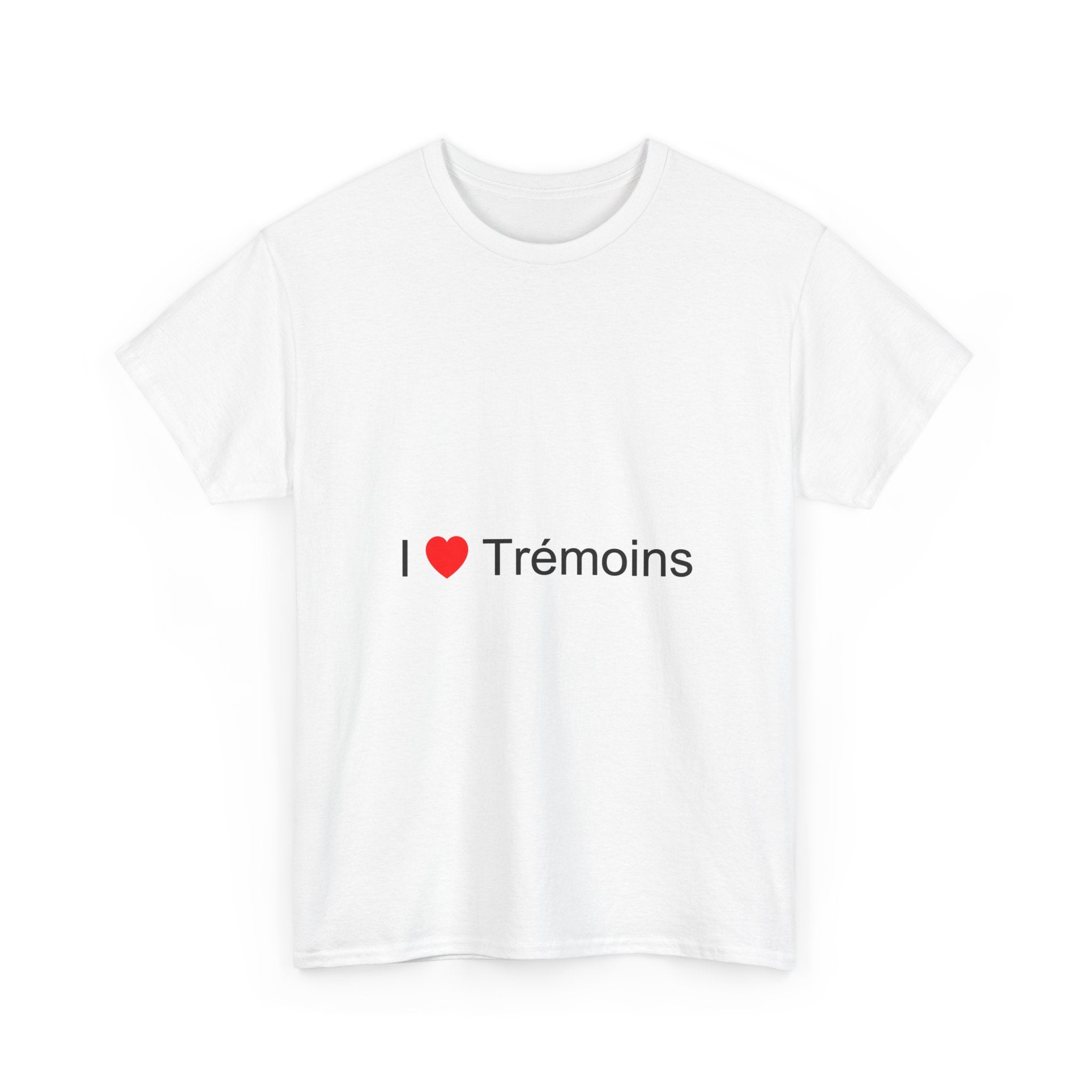 T-shirt I love trémoins