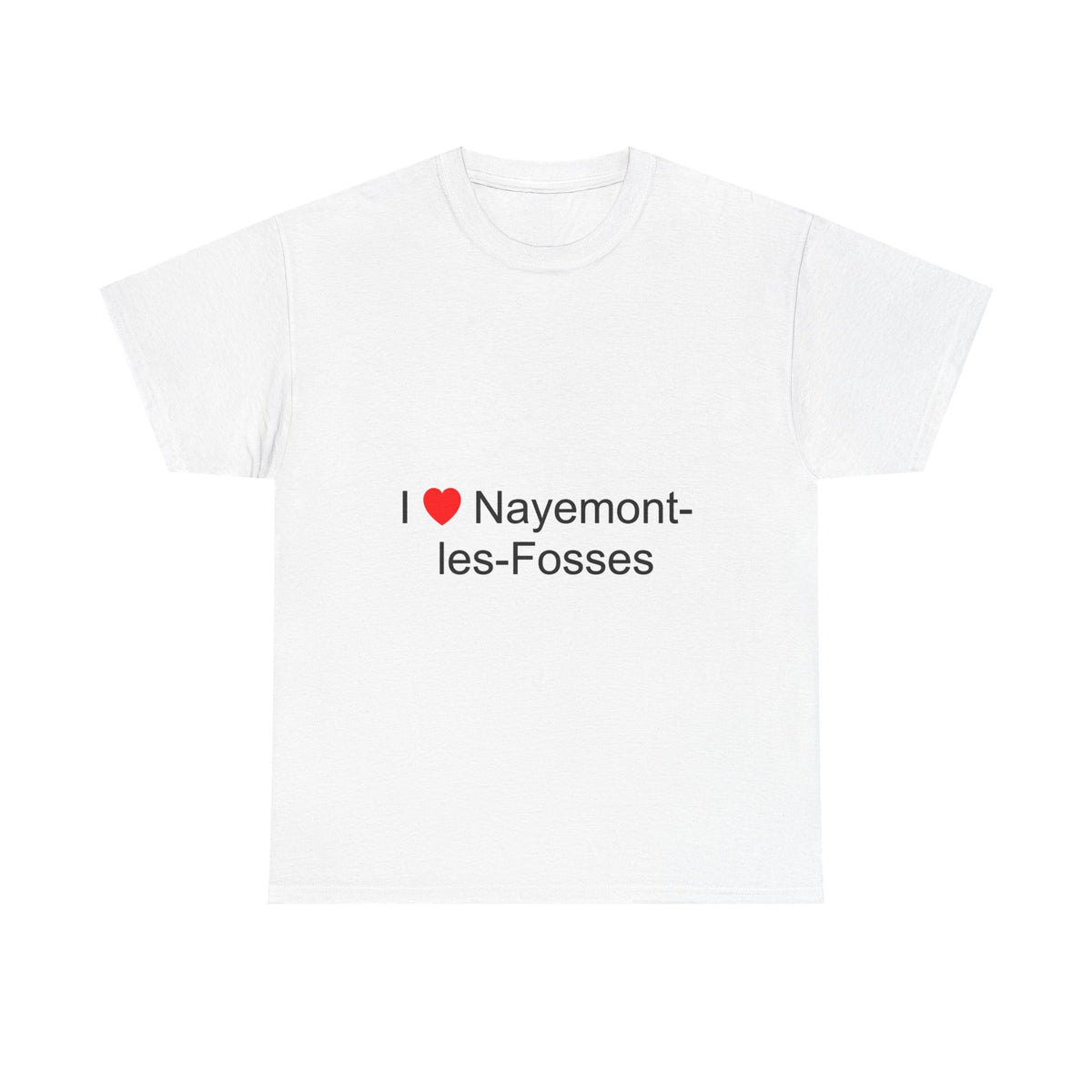 T-shirt I love nayemont-les-fosses