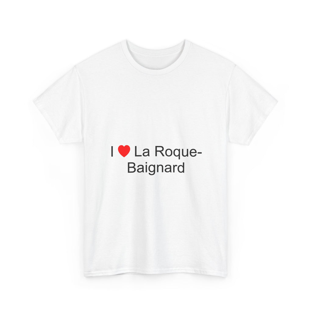 T-shirt I love la roque-baignard