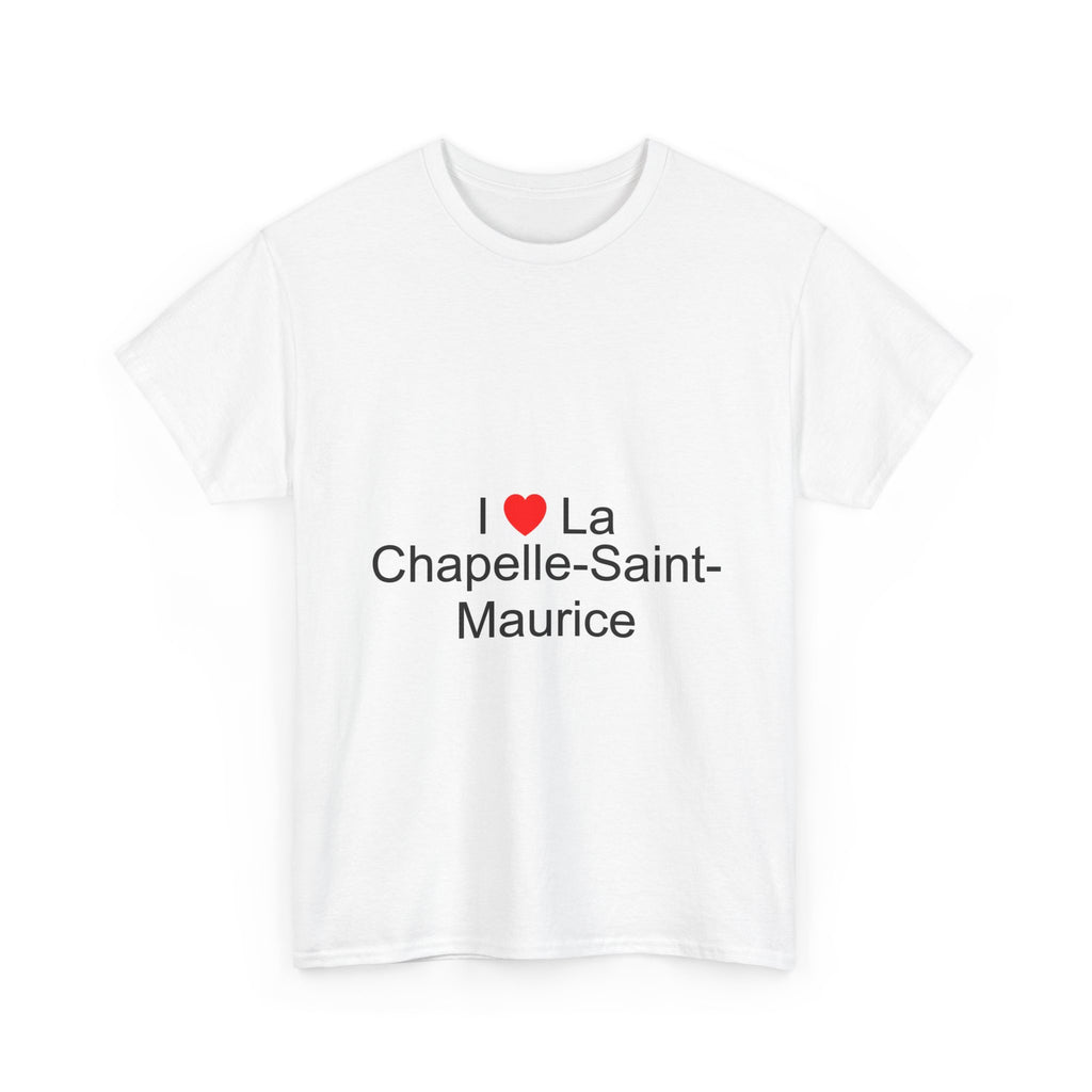 T-shirt I love la chapelle-saint-maurice
