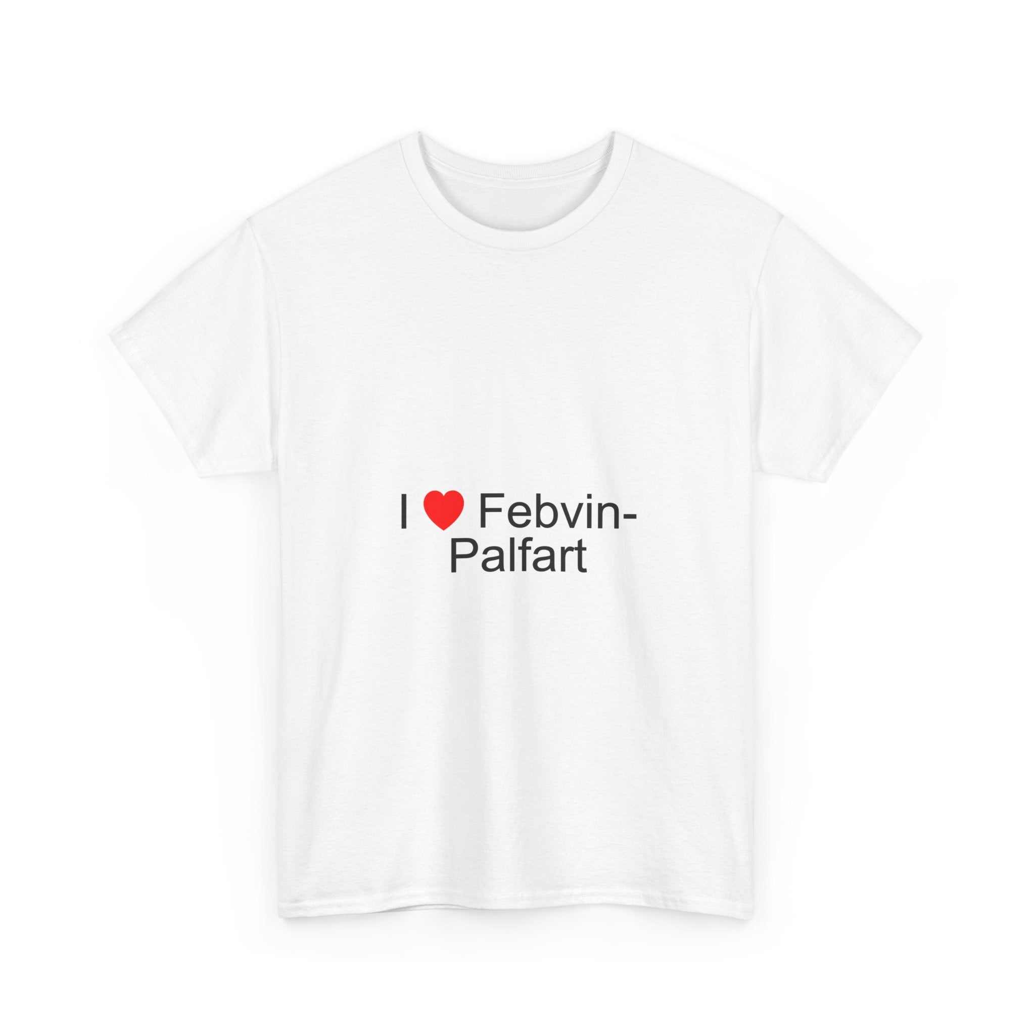 T-shirt I love febvin-palfart