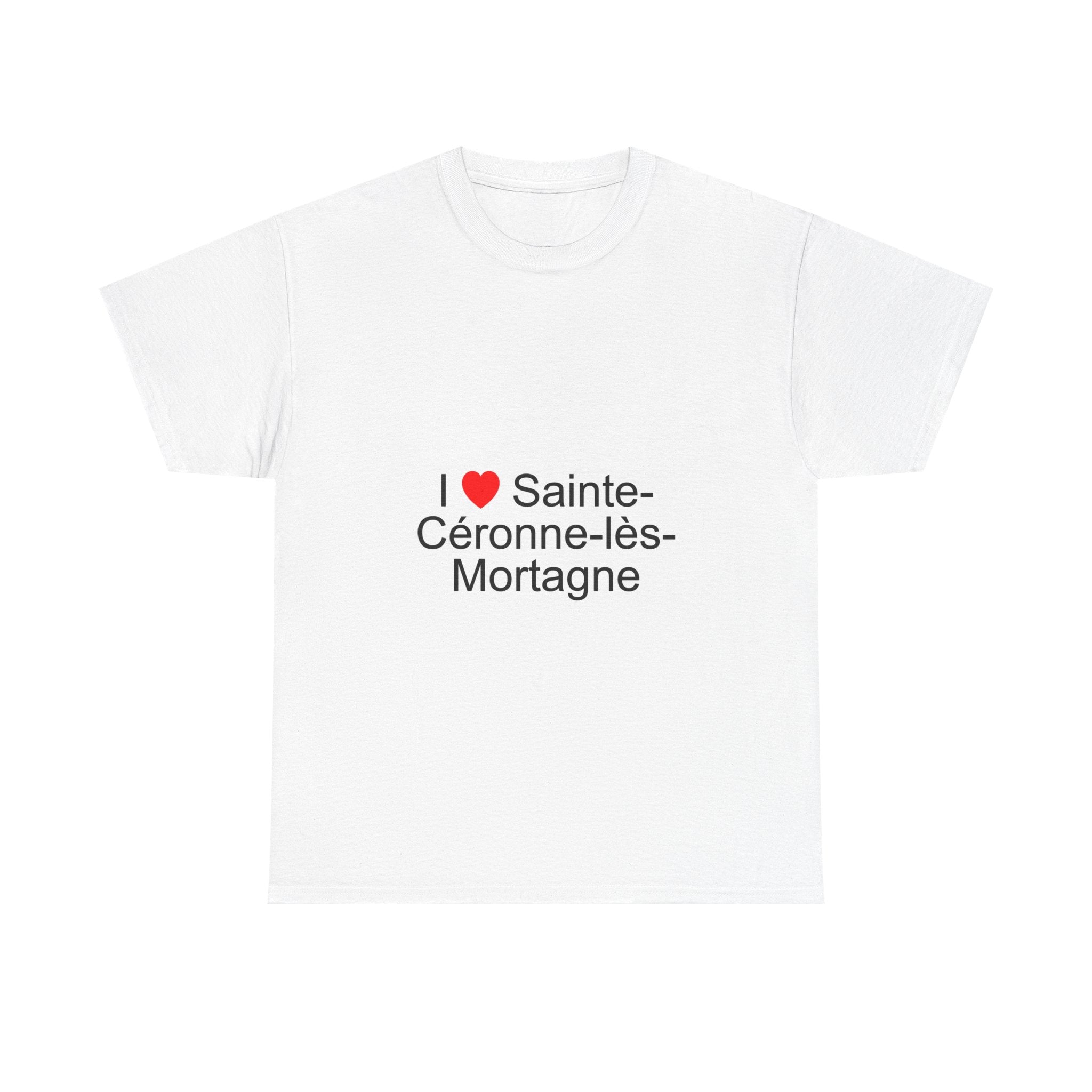 T-shirt I love sainte-céronne-lès-mortagne