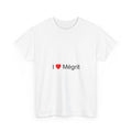 T-shirt I love mégrit