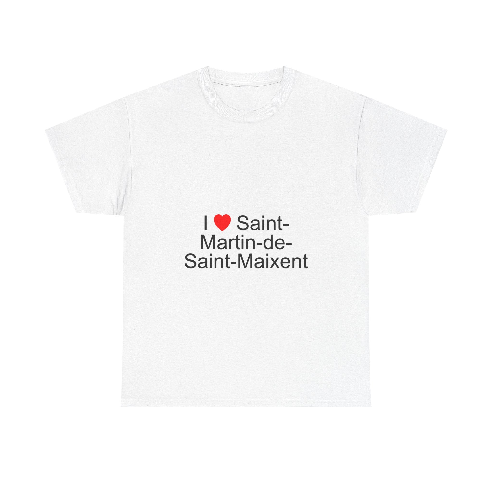 T-shirt I love saint-martin-de-saint-maixent