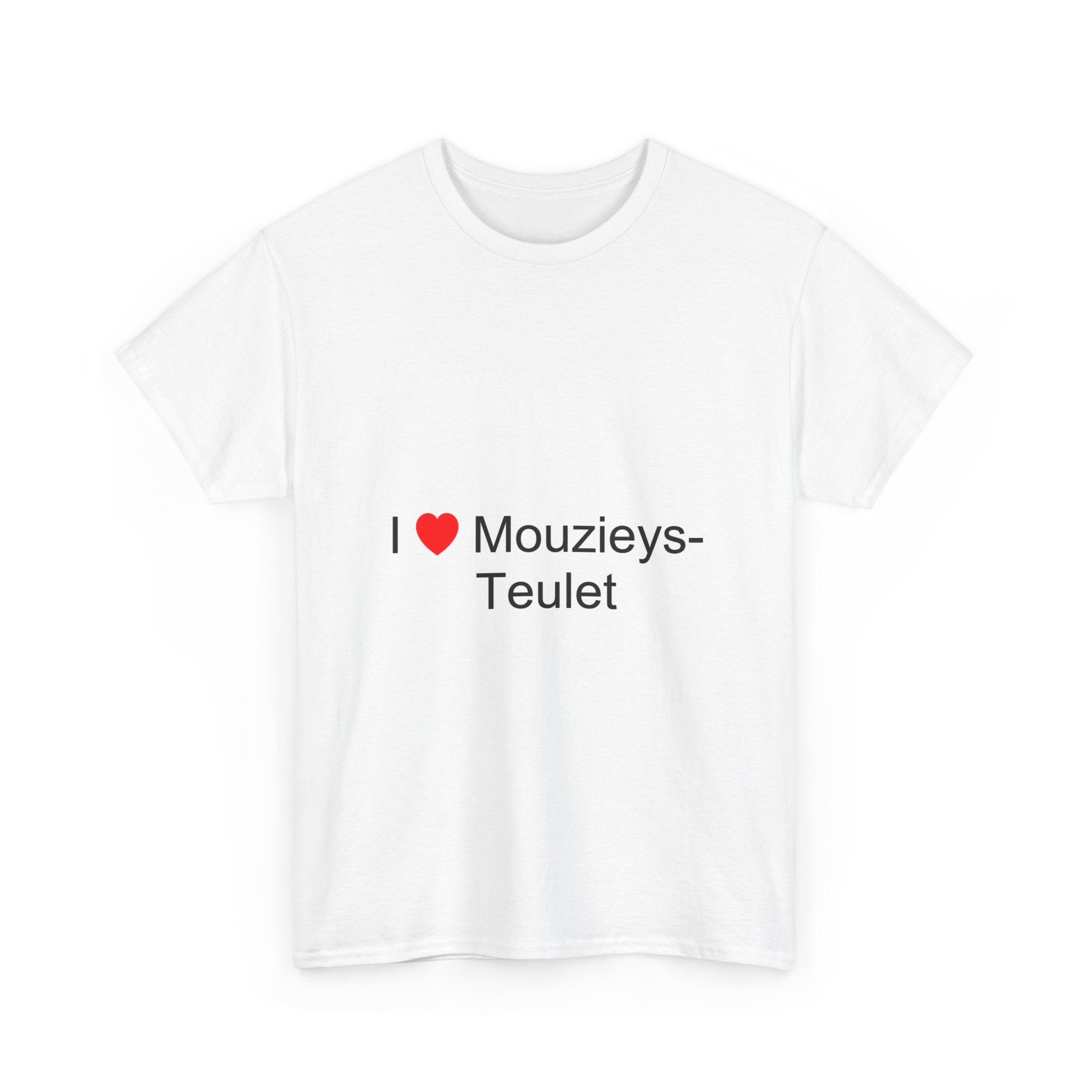T-shirt I love mouzieys-teulet