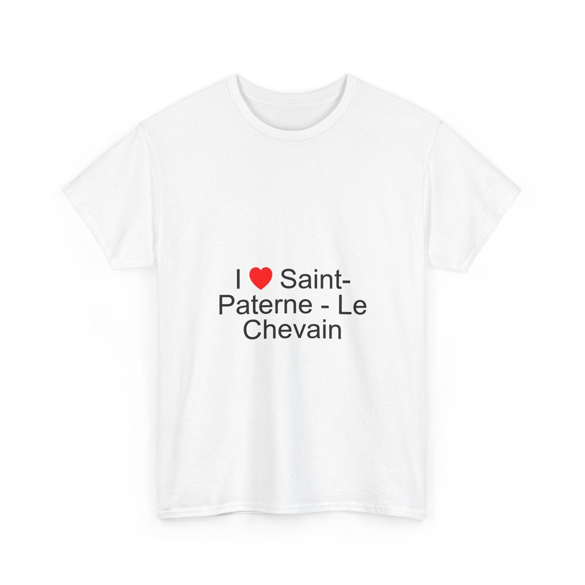 T-shirt I love saint-paterne - le chevain