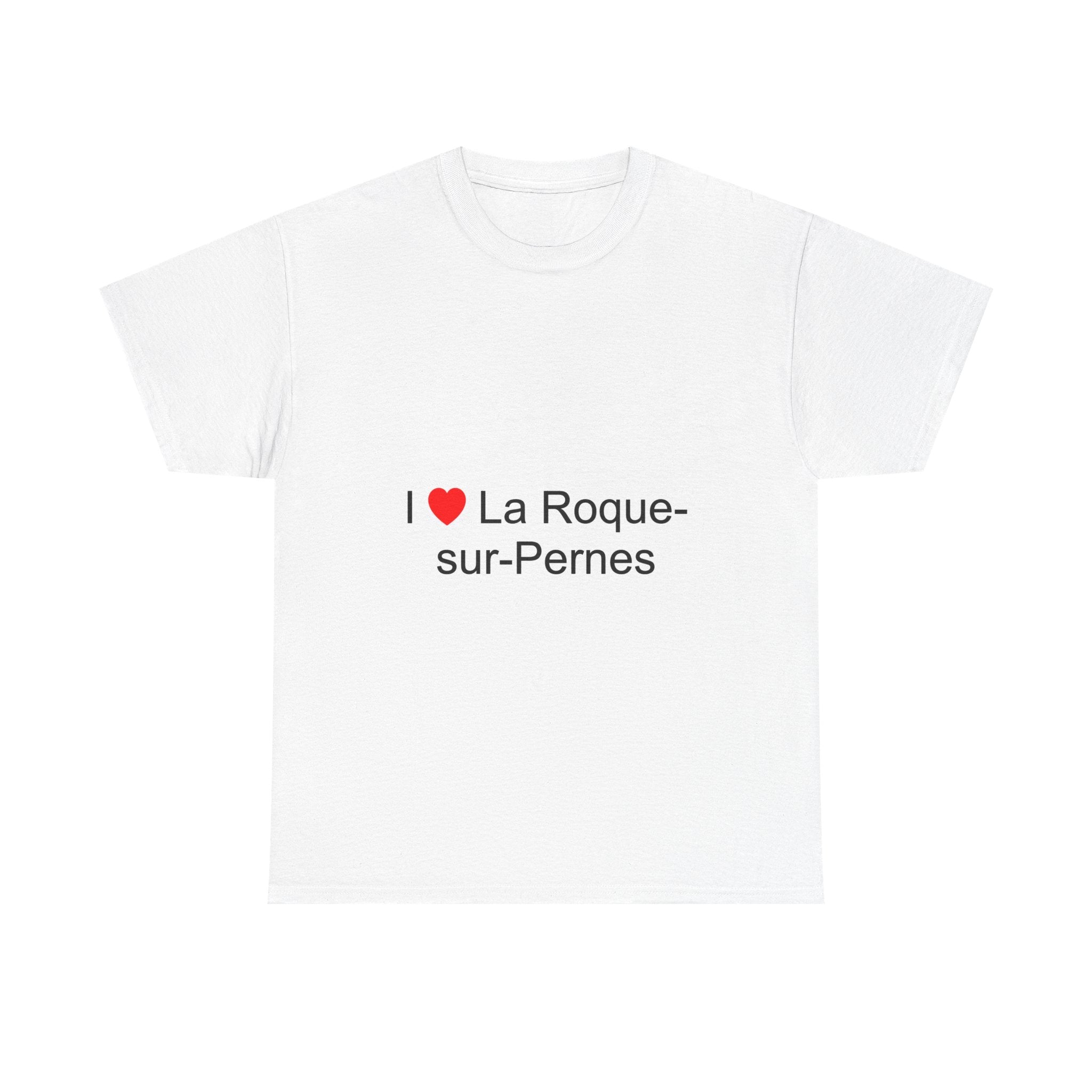 T-shirt I love la roque-sur-pernes