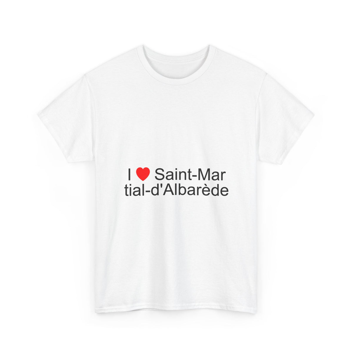 T-shirt I love saint-martial-d'albarède