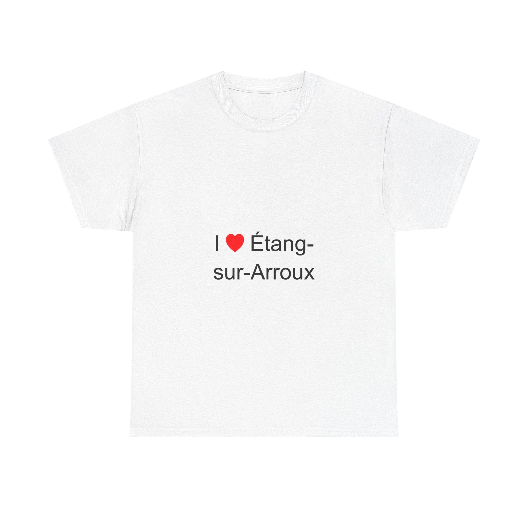 T-shirt I love étang-sur-arroux
