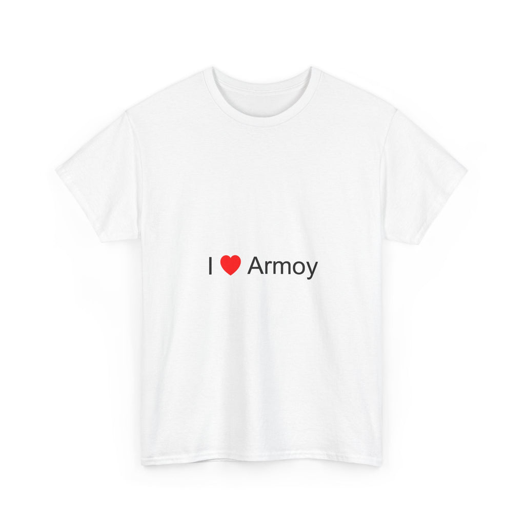 T-shirt I love armoy