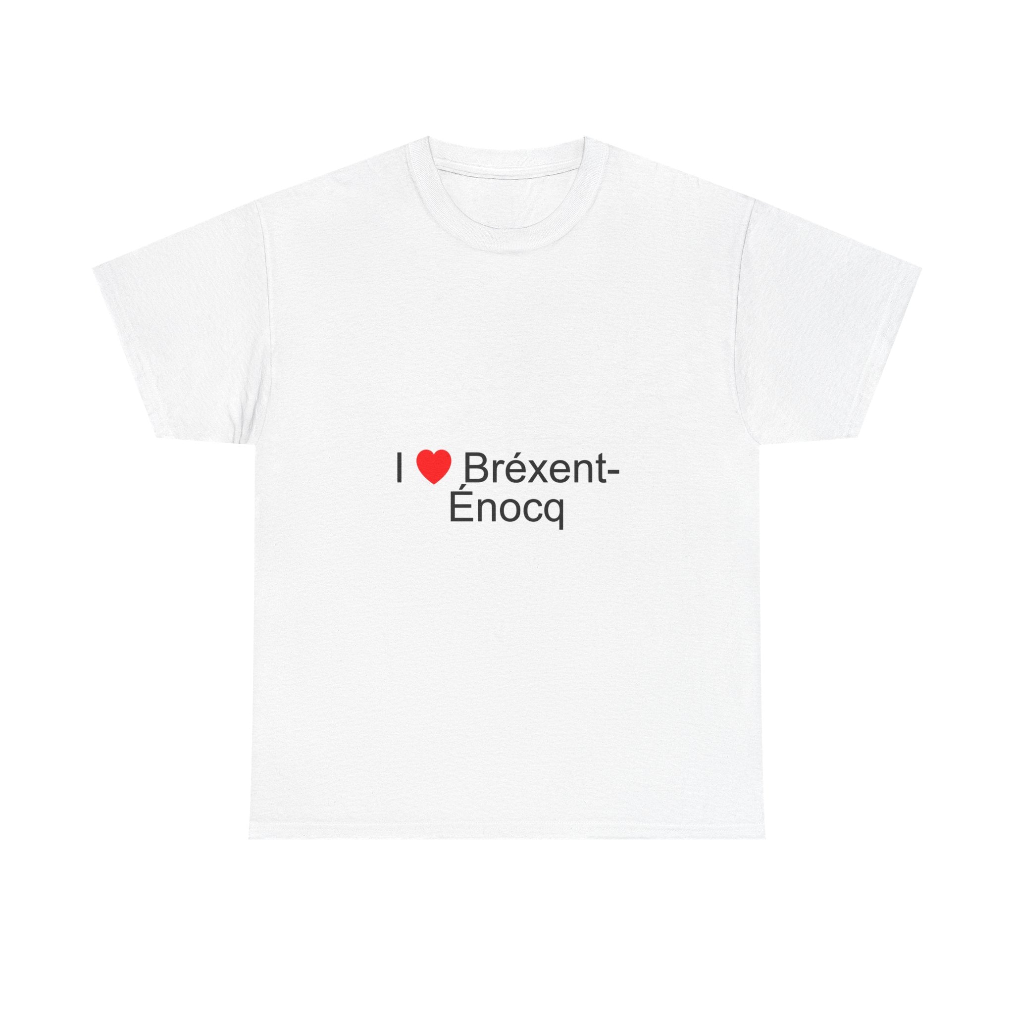 T-shirt I love bréxent-énocq
