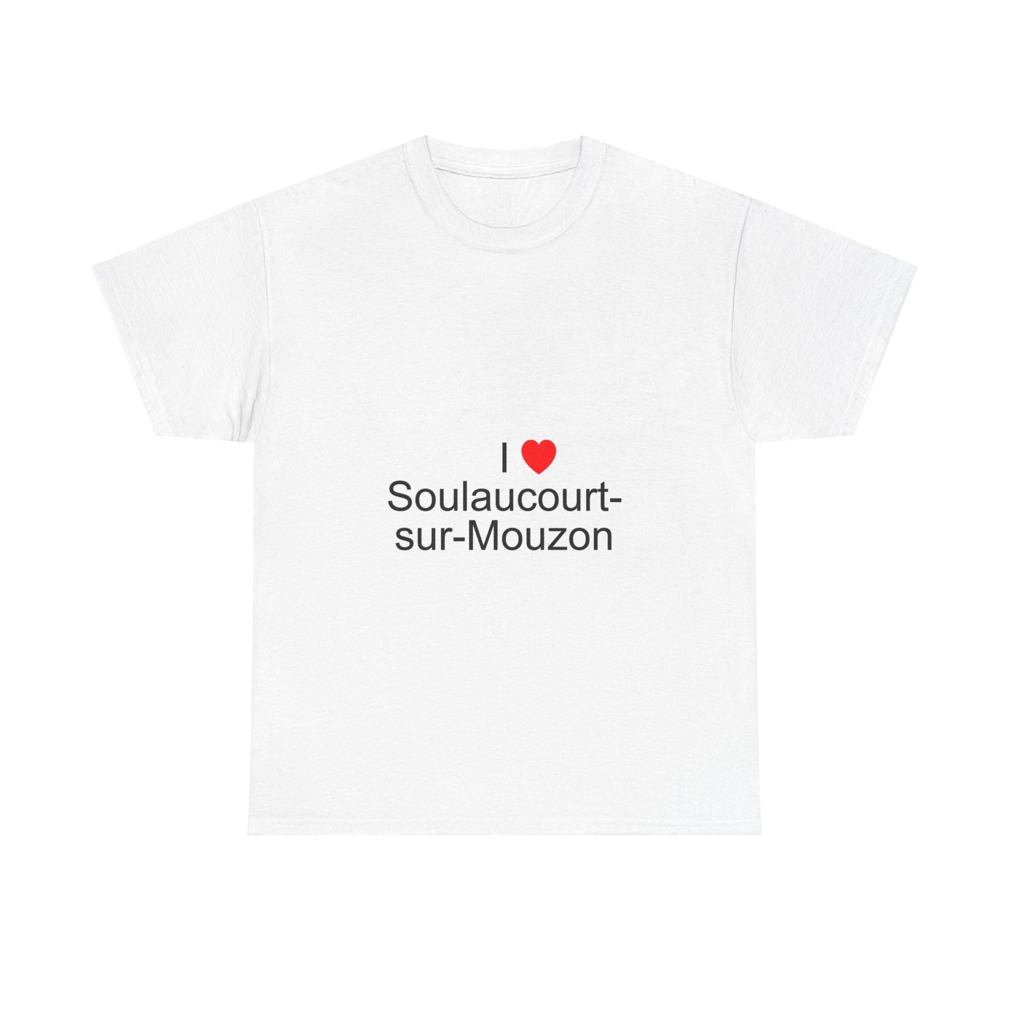 T-shirt I love soulaucourt-sur-mouzon